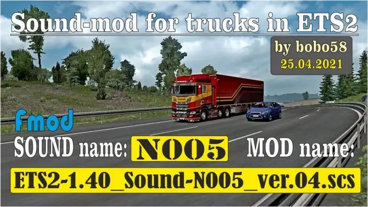 ETS2 - Sound N005 (1.40.x) ETS2 - Sound N005 (1.40.x)