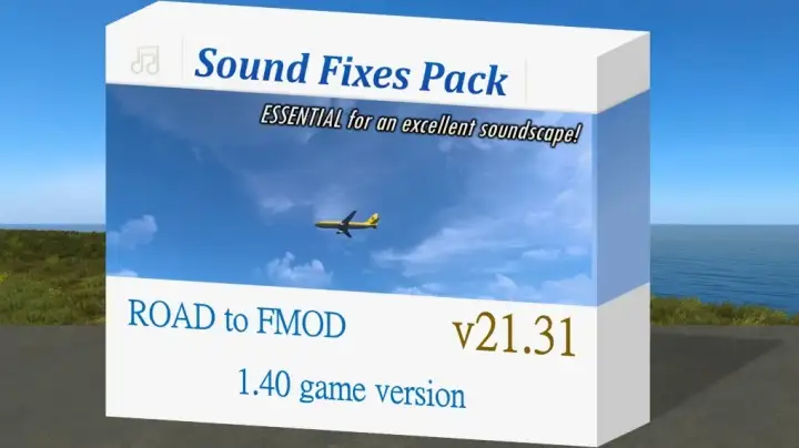ETS2 - Sound Fixes Pack V21.31 (1.40.x) ETS2 - Sound Fixes Pack V21.31 (1.40.x)