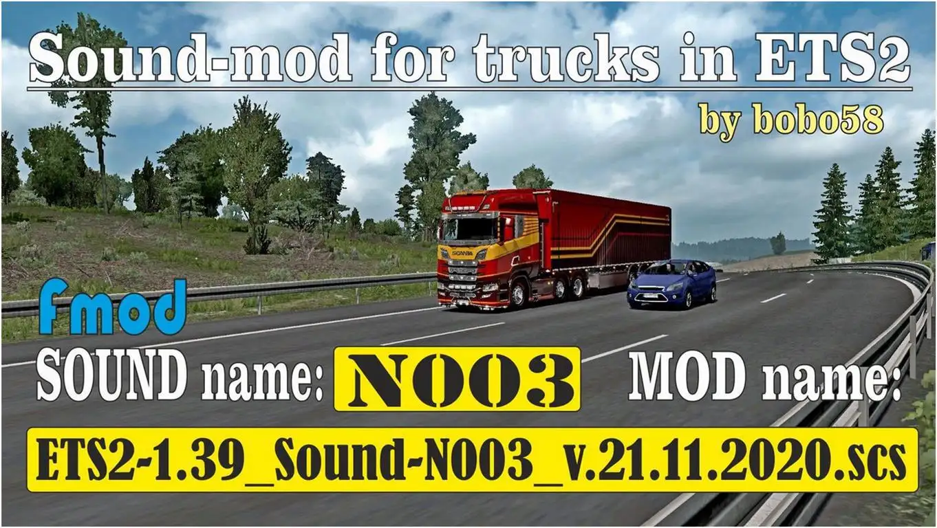 ETS2 - Sound N003 (1.39.x) ETS2 - Sound N003 (1.39.x)