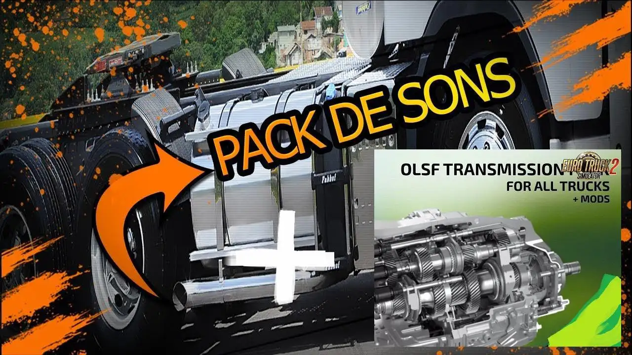 ETS2 - Open Pipe + Transmissions Pack V2.1 (1.37.x) ETS2 - Open Pipe + Transmissions Pack V2.1 (1.37.x)