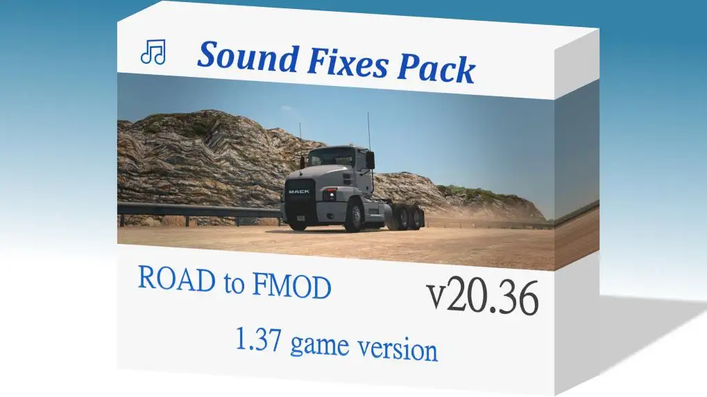 ETS2 - Sound Fixes Pack V20.36.1 (1.37.x) ETS2 - Sound Fixes Pack V20.36.1 (1.37.x)