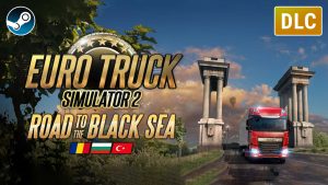 DLC Map Road to the Black Sea – Euro Truck Simulator 2