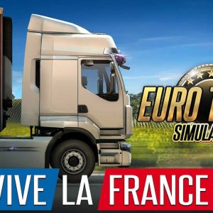 DLC Map Vive la France - Euro Truck Simulator 2