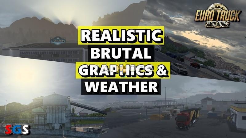 MOD ETS2 – Đồ Họa & Thời Tiết Realistic Brutal Weather (1.49) MOD ETS2 – Đồ Họa & Thời Tiết Realistic Brutal Weather (1.49)