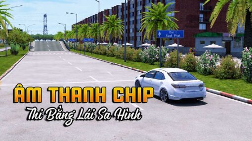 MOD ETS2 - Âm Thanh Chip Bài Thi Bằng Lái Xe Sa Hình